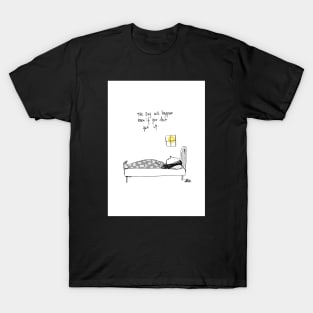 The days go on T-Shirt